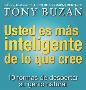 USTED ES MAS INTELIGENTE DE LO QUE CREE | 9788479535605 | BUZAN | Llibres Parcir | Llibreria Parcir | Llibreria online de Manresa | Comprar llibres en català i castellà online