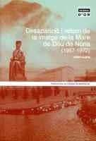 DESAPARICIO I RETORN DE LA IMATGE MARE DE DEU DE NURIA | 9788484155737 | CLARA | Llibres Parcir | Llibreria Parcir | Llibreria online de Manresa | Comprar llibres en català i castellà online