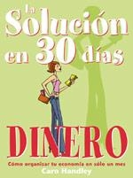LA SOLUCION EN 30 DIAS DINERO | 9788475563022 | HANDLEY CARO | Llibres Parcir | Librería Parcir | Librería online de Manresa | Comprar libros en catalán y castellano online
