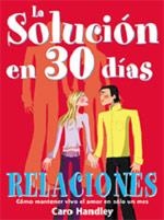 SOLUCION EN 30 DIAS RELACIONES | 9788475563039 | HANDLEY CARO | Llibres Parcir | Librería Parcir | Librería online de Manresa | Comprar libros en catalán y castellano online