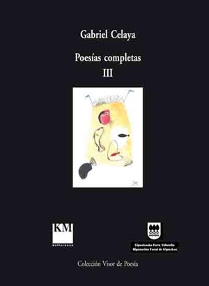 CELAYA POESIAS COMPLETAS III | 9788475229430 | CELAYA GABRIEL | Llibres Parcir | Librería Parcir | Librería online de Manresa | Comprar libros en catalán y castellano online