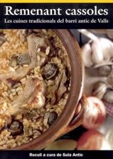 REMENANT CASSOLES LES CUINES TRADICIONALS DEL BARRI ANTIC | 9788496035881 | ANTIC SULA | Llibres Parcir | Llibreria Parcir | Llibreria online de Manresa | Comprar llibres en català i castellà online