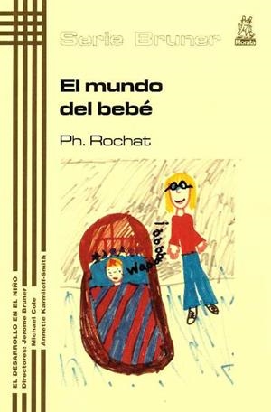 EL MUNDO DEL BEBE | 9788471124821 | ROCHAT | Llibres Parcir | Librería Parcir | Librería online de Manresa | Comprar libros en catalán y castellano online