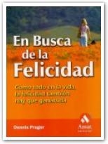 EN BUSCA DE LA FELICIDAD | 9788497351300 | PRAGER | Llibres Parcir | Librería Parcir | Librería online de Manresa | Comprar libros en catalán y castellano online