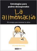 LA ALIMENTACION | 9788475562919 | KENNEDY | Llibres Parcir | Librería Parcir | Librería online de Manresa | Comprar libros en catalán y castellano online