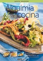 ALQUIMIA EN LA COCINA | 9788475563060 | BRADFORD | Llibres Parcir | Librería Parcir | Librería online de Manresa | Comprar libros en catalán y castellano online