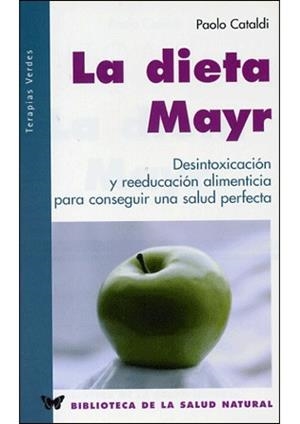 LA DIETA MAYR | 9788496194236 | CATALDI | Llibres Parcir | Llibreria Parcir | Llibreria online de Manresa | Comprar llibres en català i castellà online