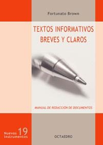 TEXTOS INFORMATIVOS BREVES Y CLAROS | 9788480636223 | BROWN FORTUNATO | Llibres Parcir | Llibreria Parcir | Llibreria online de Manresa | Comprar llibres en català i castellà online