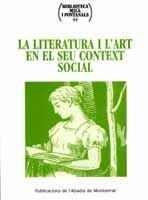LA LITERATURA I L'ART EN EL SEU CONTEXT SOCIAL | 9788484155300 | Llibres Parcir | Librería Parcir | Librería online de Manresa | Comprar libros en catalán y castellano online