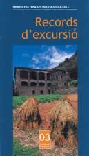RECORDS D'EXCURSIO | 9788496035645 | MASPONS I ANGLASELL FRANCESC | Llibres Parcir | Librería Parcir | Librería online de Manresa | Comprar libros en catalán y castellano online