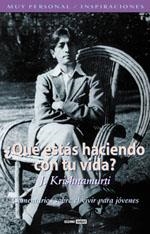 QUE ESTAS HACIENDO CON TU VIDA ? | 9788475562773 | KRISHNAMUTRI | Llibres Parcir | Librería Parcir | Librería online de Manresa | Comprar libros en catalán y castellano online