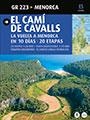 El Camí de Cavalls LA VUELTA MENORCA CASTELLA | 9788484785040 | Mercadal Argimbau, Joan/Pla Boada, Ricard/Pons Petrus, Juanjo/Lara i Garcia, Sergi | Llibres Parcir | Librería Parcir | Librería online de Manresa | Comprar libros en catalán y castellano online