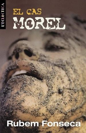 EL CAS MOREL | 9788476607961 | FONSECA | Llibres Parcir | Llibreria Parcir | Llibreria online de Manresa | Comprar llibres en català i castellà online