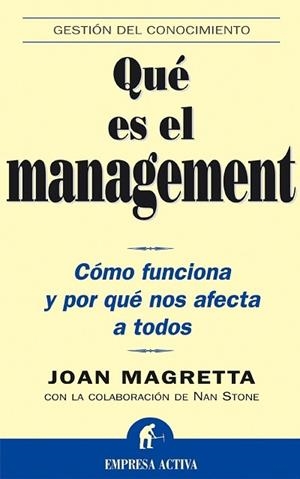 QUE ES EL MANAGEMENT ? | 9788495787385 | MAGRETTA JOAN | Llibres Parcir | Librería Parcir | Librería online de Manresa | Comprar libros en catalán y castellano online