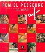 FEM EL PESSEBRE | 9788424634209 | BENAVENT ENRIC | Llibres Parcir | Llibreria Parcir | Llibreria online de Manresa | Comprar llibres en català i castellà online