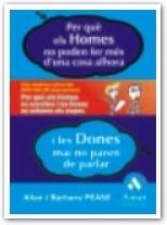 PER QUE HOMES NO PODEN MES D UNA COSA DONES NO PAREN PARLAR | 9788497350976 | PEASE ALAN I BARBARA | Llibres Parcir | Librería Parcir | Librería online de Manresa | Comprar libros en catalán y castellano online
