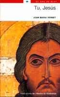 TU JESUS COL,GRA DE BLAT | 9788484154754 | VERNET JOAN MARIA | Llibres Parcir | Llibreria Parcir | Llibreria online de Manresa | Comprar llibres en català i castellà online