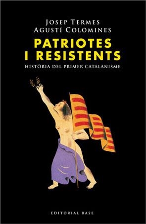 PATRIOTES I RESISTENTS | 9788485031214 | TERMES | Llibres Parcir | Librería Parcir | Librería online de Manresa | Comprar libros en catalán y castellano online