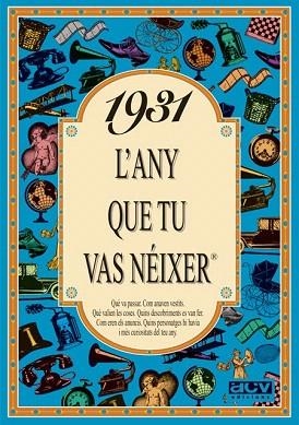 1931 L'any que tu vas néixer | 9788488907165 | Collado Bascompte, Rosa | Llibres Parcir | Librería Parcir | Librería online de Manresa | Comprar libros en catalán y castellano online