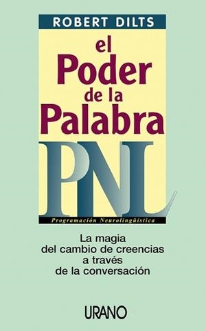 EL PODER DE LA PALABRA PNL | 9788479535193 | DILTS | Llibres Parcir | Librería Parcir | Librería online de Manresa | Comprar libros en catalán y castellano online