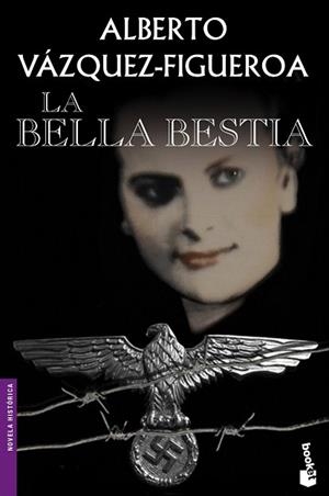 LA BELLA BESTIA | 9788427039650 | ALBERTO VÁZQUEZ-FIGUEROA | Llibres Parcir | Llibreria Parcir | Llibreria online de Manresa | Comprar llibres en català i castellà online