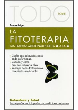 TODO SOBRE LA FITOTERAPIA | 9788493303983 | BRIGO | Llibres Parcir | Llibreria Parcir | Llibreria online de Manresa | Comprar llibres en català i castellà online