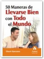 50 MANERAS DE LLEVARSE BIEN CON TODO EL MUNDO | 9788497350914 | SPEZZNO | Llibres Parcir | Librería Parcir | Librería online de Manresa | Comprar libros en catalán y castellano online