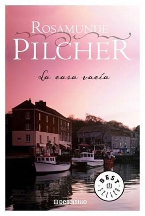 LA CASA VACIA  debolsillo | 9788497595704 | PILCHER ROSAMUNDE | Llibres Parcir | Llibreria Parcir | Llibreria online de Manresa | Comprar llibres en català i castellà online