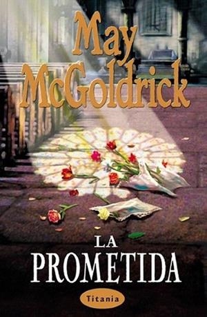 LA PROMETIDA | 9788495752420 | MCGOLDRICK | Llibres Parcir | Llibreria Parcir | Llibreria online de Manresa | Comprar llibres en català i castellà online