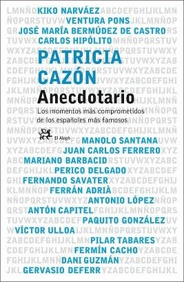 ANECDOTARIO | 9788476697122 | CAZON PATRICIA | Llibres Parcir | Llibreria Parcir | Llibreria online de Manresa | Comprar llibres en català i castellà online