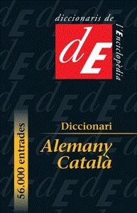 DICCIONARI ALEMANY CATALA | 9788441214521 | BATLLE, LLUÍS C./HAENSCH, GÜNTHER/KOCKERS, ECKHARD/ STEGMAN,TILBERT D. | Llibres Parcir | Librería Parcir | Librería online de Manresa | Comprar libros en catalán y castellano online