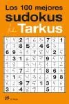 LOS 100 MEJORES SUDOKUS DE TARKUS | 9788476697313 | Eduardo Delgado Lorenzo | Llibres Parcir | Llibreria Parcir | Llibreria online de Manresa | Comprar llibres en català i castellà online