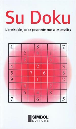 SU DOKU catala | 9788495987297 | Llibres Parcir | Llibreria Parcir | Llibreria online de Manresa | Comprar llibres en català i castellà online