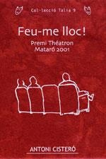 FEU-ME LLOC | 9788497911276 | CISTERO | Llibres Parcir | Llibreria Parcir | Llibreria online de Manresa | Comprar llibres en català i castellà online