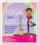 YOGA PARA ADELGAZAR | 9788497352178 | FOX - BOWDEN | Llibres Parcir | Llibreria Parcir | Llibreria online de Manresa | Comprar llibres en català i castellà online