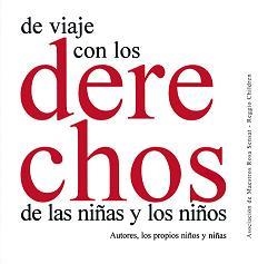DE VIAJE CON LOS DERECHOS NIÐAS Y NIÐOS | 9788480637541 | ASOCIACION MAESTROS ROSA SENSAT | Llibres Parcir | Librería Parcir | Librería online de Manresa | Comprar libros en catalán y castellano online