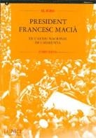 FONS PRESIDENT FRANCESC MACIÀ DE L'ARXIU NACIONAL DE CATALUNYA (1907-1933)/EL | 9788439333500 | MAÑÉ , NÚRIA/MARTÍNEZ , BETLEM/FERNÁNDEZ , MERCHE/FRANCO , PILAR | Llibres Parcir | Llibreria Parcir | Llibreria online de Manresa | Comprar llibres en català i castellà online