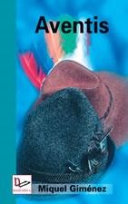 AVENTIS | 9788497911023 | GIMENEZ | Llibres Parcir | Llibreria Parcir | Llibreria online de Manresa | Comprar llibres en català i castellà online