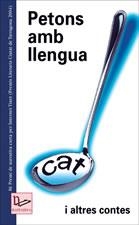 PETONS AMB LLENGUA | 9788497911009 | Llibres Parcir | Llibreria Parcir | Llibreria online de Manresa | Comprar llibres en català i castellà online