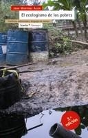 EL ECOLOGISMO DE LOS POBRES | 9788474267433 | MARTINEZ | Llibres Parcir | Librería Parcir | Librería online de Manresa | Comprar libros en catalán y castellano online
