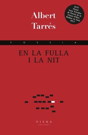 EN LA FULLA I LA NIT | 9788483307199 | TARRÉS CANIMAS, ALBERT | Llibres Parcir | Librería Parcir | Librería online de Manresa | Comprar libros en catalán y castellano online