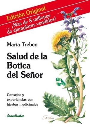 SALUD DE LA BOTICA DEL SEÑOR | 9783850681254 | TREBEN, MARIA | Llibres Parcir | Librería Parcir | Librería online de Manresa | Comprar libros en catalán y castellano online