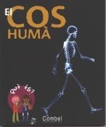EL COS HUMA que es ? | 9788478645015 | Llibres Parcir | Librería Parcir | Librería online de Manresa | Comprar libros en catalán y castellano online