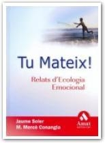 TU MATEIX | 9788497352161 | SOLER | Llibres Parcir | Librería Parcir | Librería online de Manresa | Comprar libros en catalán y castellano online