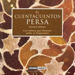 EL CUENTACUENTOS PERSA RELATOS QUE HICIERON SOÐAR EMPERADOR | 9788475562322 | AMIRIAN NAZANIN | Llibres Parcir | Librería Parcir | Librería online de Manresa | Comprar libros en catalán y castellano online