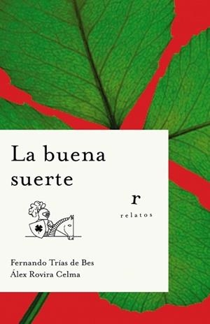 LA BUENA SUERTE color | 9788479535964 | ROVIRA - TRIAS DE BES | Llibres Parcir | Llibreria Parcir | Llibreria online de Manresa | Comprar llibres en català i castellà online