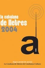 LA CATALANA DE LLETRES 2004 | 9788497910989 | Llibres Parcir | Librería Parcir | Librería online de Manresa | Comprar libros en catalán y castellano online