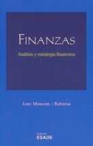 FINANZAS ANALISIS Y ESTRATEGIA FINANCIERA | 9788425514128 | MASSONS RABASSA JOAN | Llibres Parcir | Librería Parcir | Librería online de Manresa | Comprar libros en catalán y castellano online