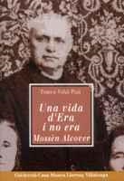 UNA VIDA D ERA I NO ERA | 9788484156611 | ALCOVER | Llibres Parcir | Llibreria Parcir | Llibreria online de Manresa | Comprar llibres en català i castellà online