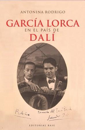 GARCIA LORCA EN EL PAIS DE DALI | 9788485031245 | RODRIGO ANTONINA | Llibres Parcir | Librería Parcir | Librería online de Manresa | Comprar libros en catalán y castellano online